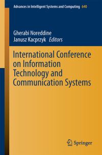 Book Cover for International Conference on Information Technology and Communication Systems by Gherabi Noreddine, Janusz Kacprzyk