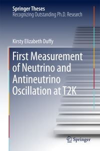 Book Cover for First Measurement of Neutrino and Antineutrino Oscillation at T2k by 