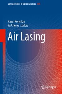 Book Cover for Air Lasing by Pavel Polynkin, Ya Cheng