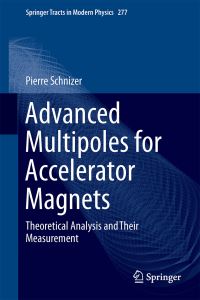 Book Cover for Advanced Multipoles for Accelerator Magnets by Pierre Schnizer