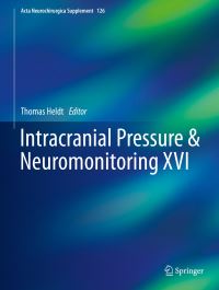 Book Cover for Intracranial Pressure & Neuromonitoring XVI by International Conference on Intracranial Pressure and Neuromonitoring