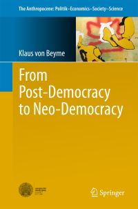 Book Cover for From Post-Democracy to Neo-Democracy by Klaus von Beyme
