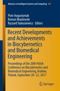 Book Cover for Recent Developments and Achievements in Biocybernetics and Biomedical Engineering by Piotr Augustyniak, Roman Maniewski, Ryszard Tadeusiewicz