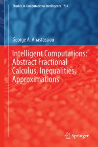 Book Cover for Intelligent Computations by George A Anastassiou