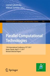 Book Cover for Parallel Computational Technologies by Leonid Sokolinsky, Mikhail Zymbler