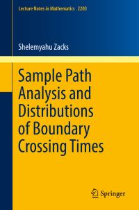 Book Cover for Sample Path Analysis and Distributions of Boundary Crossing Times by Shelemyahu Zacks