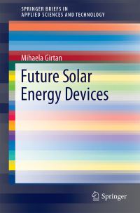Book Cover for Future Solar Energy Devices by Mihaela Girtan
