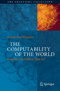 Book Cover for The Computability of the World by BerndOlaf Küppers