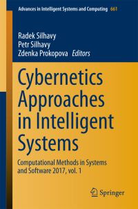 Book Cover for Cybernetics Approaches in Intelligent Systems by Radek Silhavy, Petr Silhavy, Zdenka Prokopova