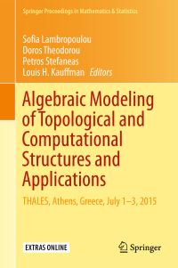 Book Cover for Algebraic Modeling of Topological and Computational Structures and Applications by Sofia Lambropoulou, Doros Theodorou, Petros Stefaneas, Louis H Kauffman