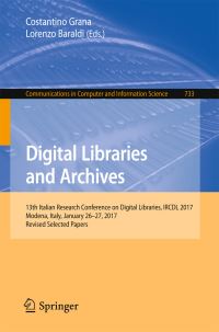Book Cover for Digital Libraries and Archives by Costantino Grana, Lorenzo Baraldi