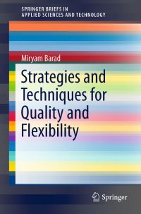 Book Cover for Strategies and Techniques for Quality and Flexibility by Miryam Barad