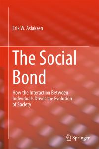 Book Cover for The Social Bond by Erik W Aslaksen