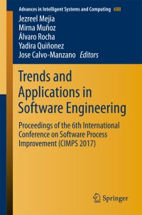 Book Cover for Trends and Applications in Software Engineering by Jezreel Mejia, Mirna Muñoz, Álvaro Rocha, Yadira Quiñonez, Jose CalvoManzano