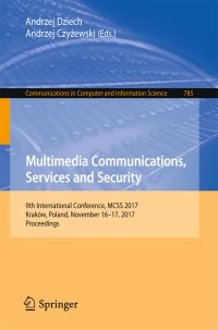 Book Cover for Multimedia Communications, Services and Security by Andrzej Dziech, Andrzej Czyzewski