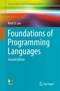 Book Cover for Foundations of Programming Languages by Kent D Lee