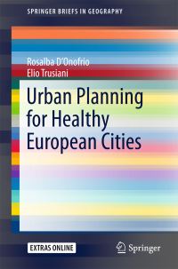 Book Cover for Urban Planning for Healthy European Cities by Rosalba DOnofrio, Elio Trusiani