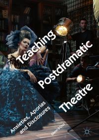 Book Cover for Teaching Postdramatic Theatre by Glenn DCruz
