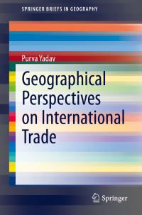 Book Cover for Geographical Perspectives on International Trade by Purva Yadav