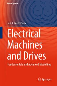 Book Cover for Electrical Machines and Drives by Jan A Melkebeek