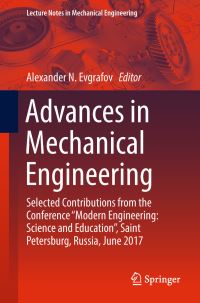 Book Cover for Advances in Mechanical Engineering by Modern Engineering Science and Education Conference, SanktPeterburgskii gosudarstvennyi politekhnicheskii universitet