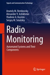 Book Cover for Radio Monitoring by Anatoly M Rembovsky, Alexander V Ashikhmin, Vladimir A Kozmin, Sergey M Smolskiy