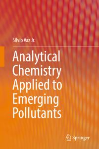 Book Cover for Analytical Chemistry Applied to Emerging Pollutants by Sílvio Vaz Jr