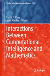 Book Cover for Interactions Between Computational Intelligence and Mathematics by László T Kóczy, Jesús Medina
