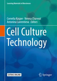 Book Cover for Cell Culture Technology by Cornelia Kasper, Verena Charwat, Antonina Lavrentieva