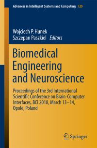Book Cover for Biomedical Engineering and Neuroscience by Wojciech P Hunek, Szczepan Paszkiel