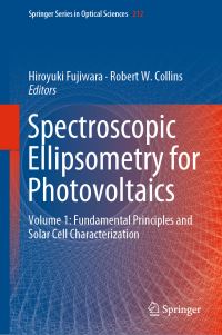 Book Cover for Spectroscopic Ellipsometry for Photovoltaics by Hiroyuki Fujiwara, Robert W Collins