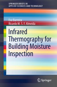 Book Cover for Infrared Thermography for Building Moisture Inspection by Eva Barreira, Ricardo MSF Almeida