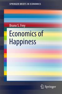 Book Cover for Economics of Happiness by Bruno S. Frey