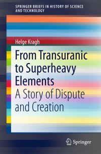 Book Cover for From Transuranic to Superheavy Elements by Helge Kragh