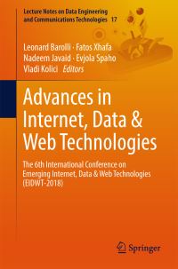 Book Cover for Advances in Internet, Data & Web Technologies by Leonard Barolli, Fatos Xhafa, Nadeem Javaid, Evjola Spaho, Vladi Kolici