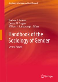 Book Cover for Handbook of the Sociology of Gender by Barbara J Risman, Carissa M Froyum, William J Scarborough