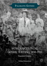 Book Cover for Women's Colonial Gothic Writing, 1850-1930 by Melissa Edmundson