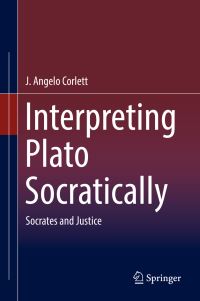 Book Cover for Interpreting Plato Socratically by J Angelo Corlett