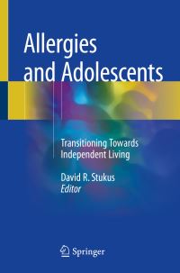 Book Cover for Allergies and Adolescents by David R Stukus