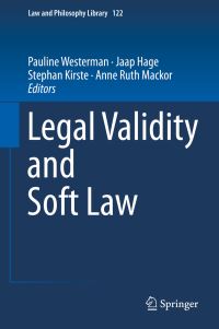 Book Cover for Legal Validity and Soft Law by Pauline Westerman, Jaap Hage, Stephan Kirste, Anne Ruth Mackor
