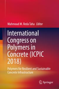 Book Cover for International Congress on Polymers in Concrete (ICPIC 2018) by Mahmoud M Reda Taha