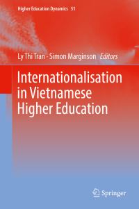 Book Cover for Internationalisation in Vietnamese Higher Education by Ly Thi Tran, Simon Marginson