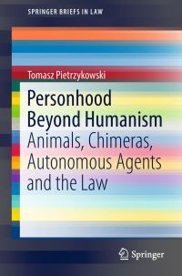Book Cover for Personhood Beyond Humanism by Tomasz Pietrzykowski