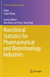Book Cover for Nonclinical Statistics for Pharmaceutical and Biotechnology Industries by Lanju Zhang, Max Kuhn, Ian Peers, Stan Altan