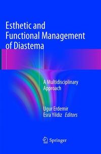 Book Cover for Esthetic and Functional Management of Diastema by Ugur Erdemir, Esra Yildiz