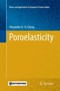 Book Cover for Poroelasticity by Alexander HD Cheng