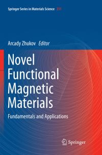 Book Cover for Novel Functional Magnetic Materials by Arcady Zhukov