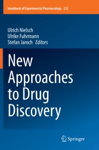 Book Cover for New Approaches to Drug Discovery by Ulrich Nielsch, Ulrike Fuhrmann, Stefan Jaroch