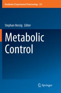 Book Cover for Metabolic Control by Stephan Herzig