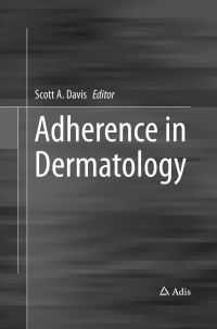 Book Cover for Adherence in Dermatology by Scott A Davis